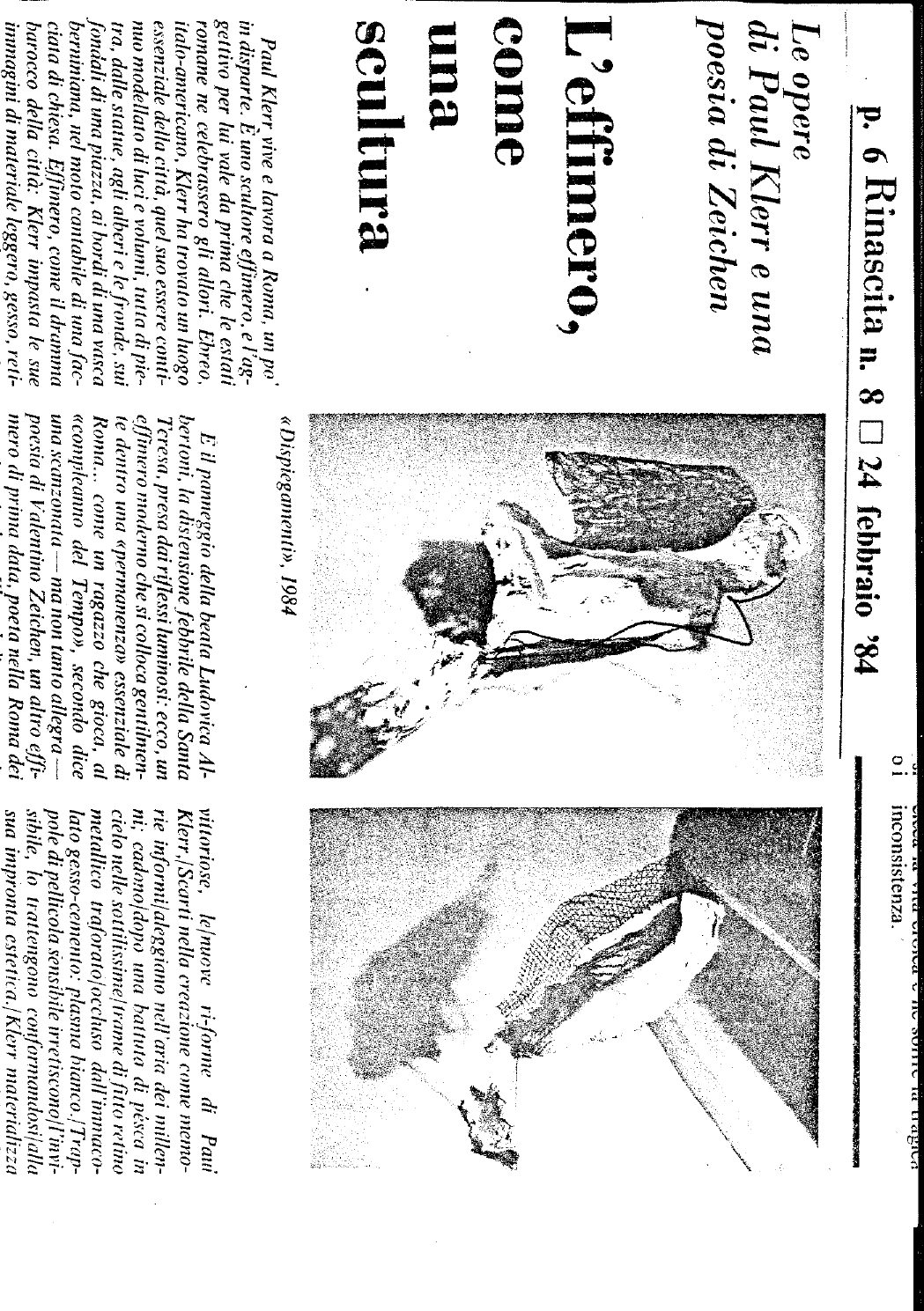 L'effimero, come una scultura