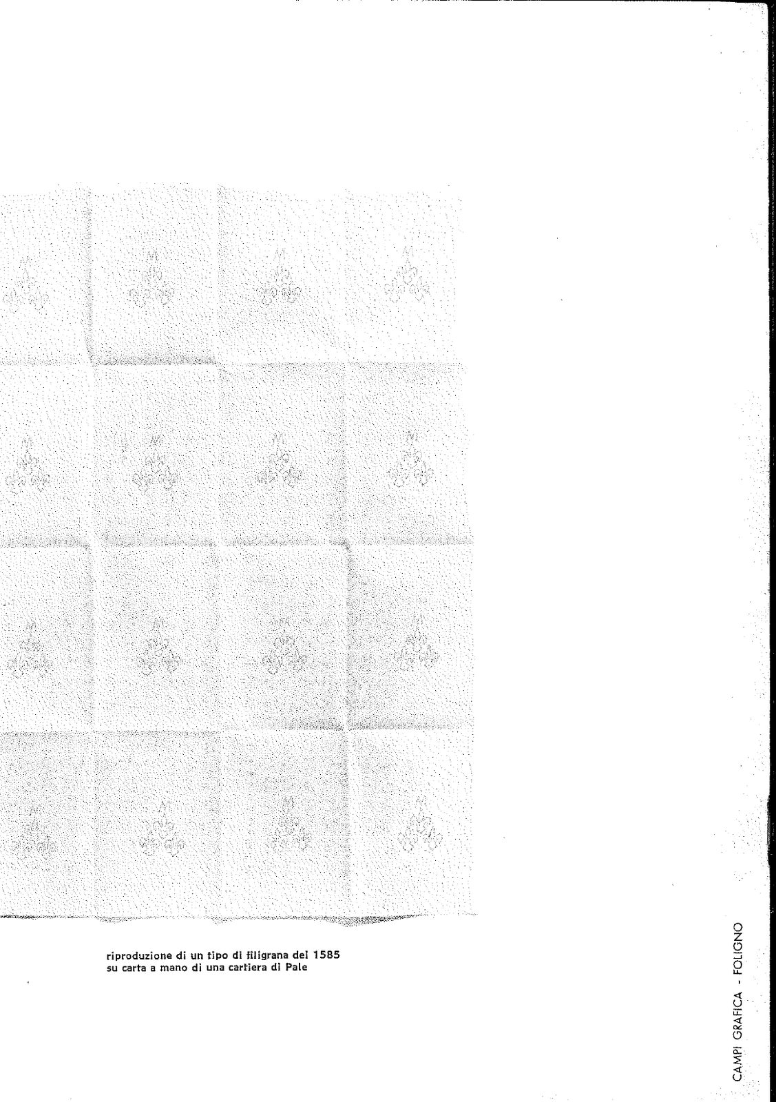 Riproduzione filigrana 1585 (carta a mano Cartiera di Pale)